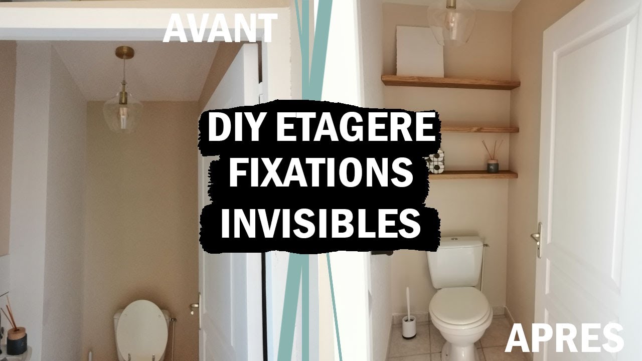 COMMENT MONTER SES ETAGERES MURALES AVEC FIXATIONS INVISIBLES