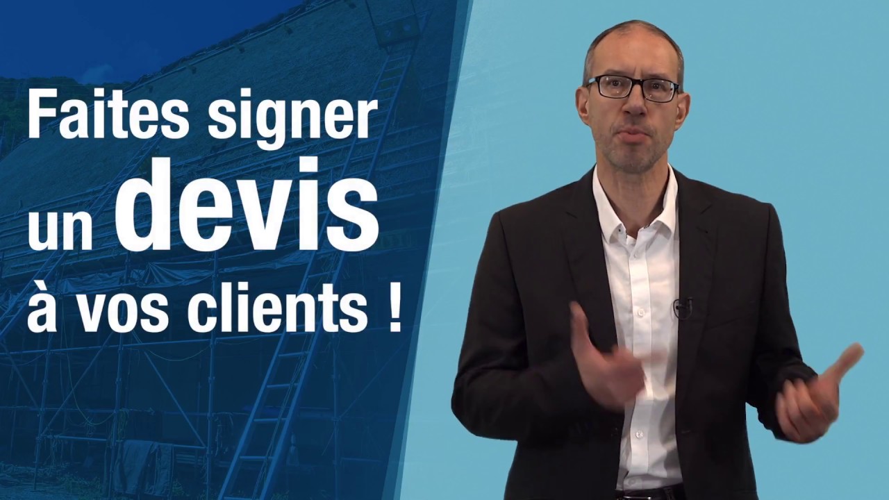 La minute de l'Expert - Faites signer un devis à vos clients - 2018